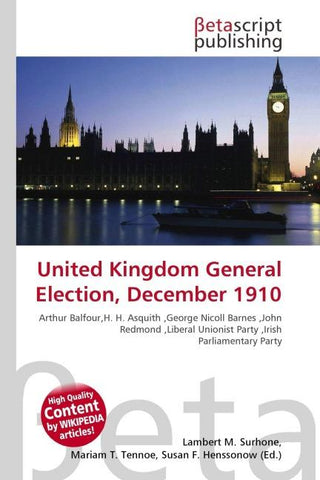 United Kingdom General Election, December 1910