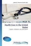 Health Care in the United States