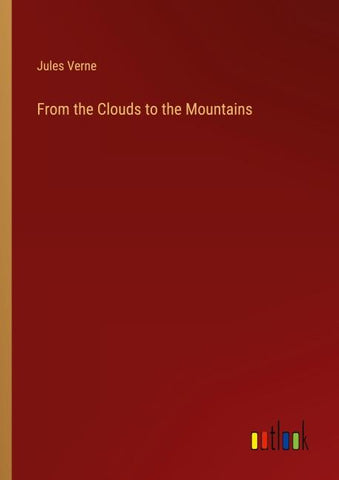 From the Clouds to the Mountains