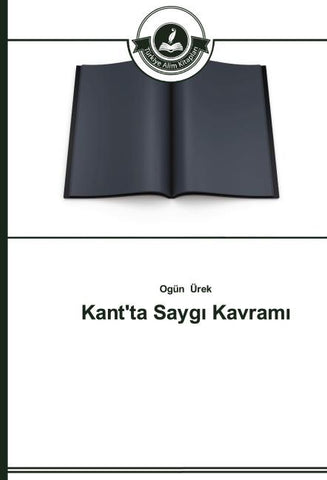 Kant'ta Sayg¿ Kavram¿