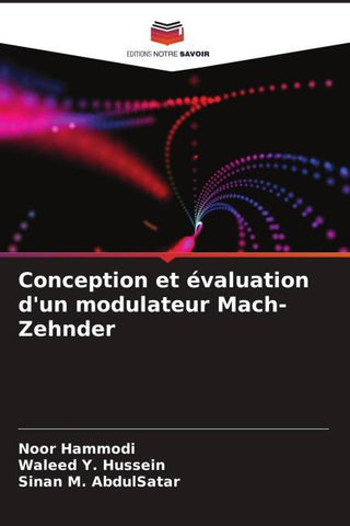 Conception et évaluation d'un modulateur Mach-Zehnder
