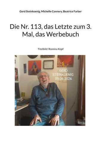 Die Nr. 113, das Letzte zum 3. Mal, das Werbebuch