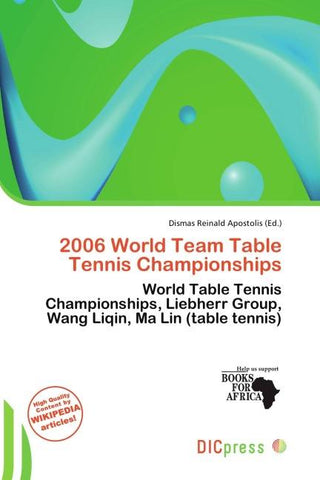 2006 World Team Table Tennis Championships