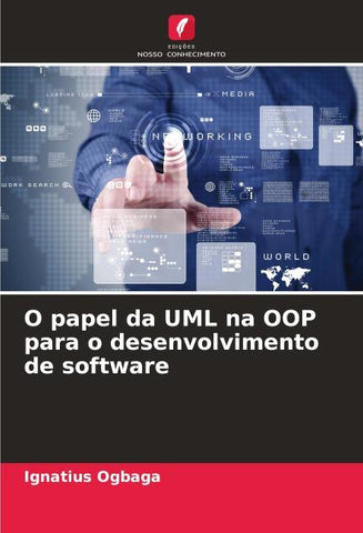 O papel da UML na OOP para o desenvolvimento de software