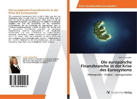 Die europäische Finanzbranche in der Krise des Eurosystems