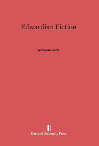 Edwardian Fiction