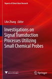 Investigations on Signal Transduction Processes Utilizing Small Chemical Probes