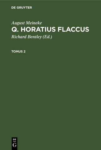 Q. Horatius Flaccus. Tomus 2