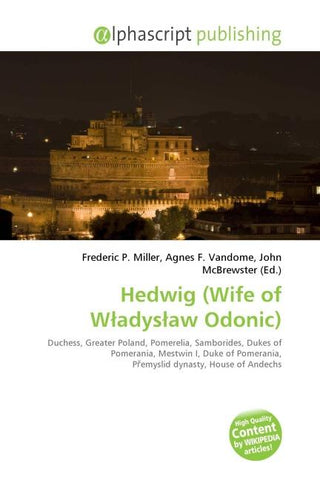Hedwig (Wife of W¿adys¿aw Odonic)