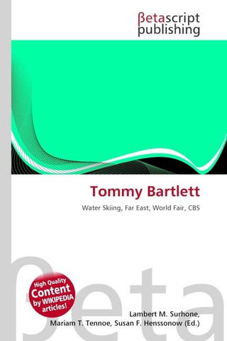 Tommy Bartlett