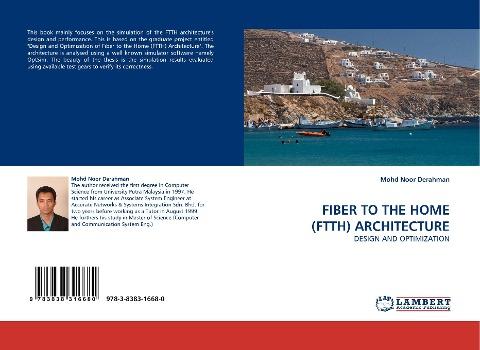 FIBER TO THE HOME (FTTH) ARCHITECTURE