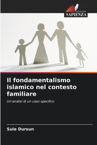 Il fondamentalismo islamico nel contesto familiare