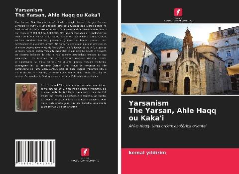 Yarsanism O Yarsan, Ahle Haqq ou Kaka'i