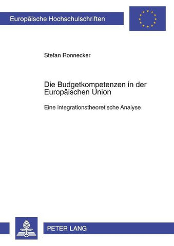 Die Budgetkompetenzen in der Europaeischen Union