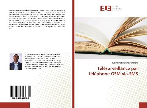 Télésurveillance par téléphone GSM via SMS