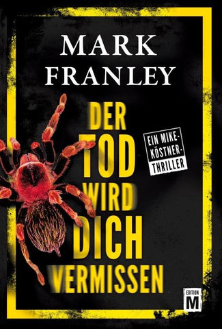 Der Tod wird dich vermissen