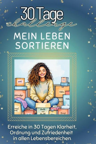 Mein Leben sortieren