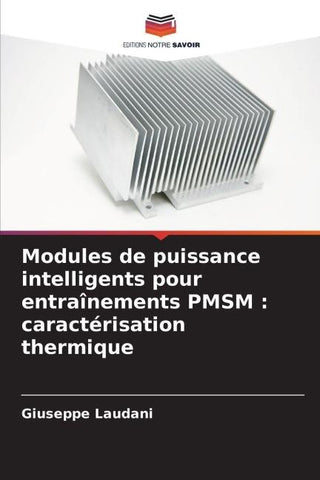 Modules de puissance intelligents pour entraînements PMSM : caractérisation thermique