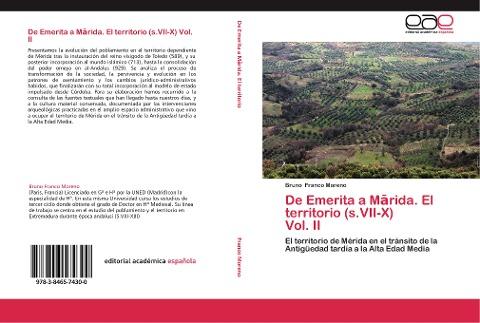 De Emerita a M¿rida. El territorio (s.VII-X) Vol. II