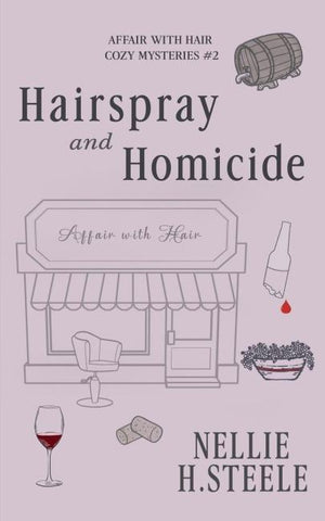 Hairspray and Homicide