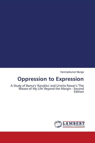 Oppression to Expression