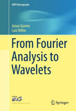From Fourier Analysis to Wavelets