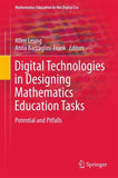 Digital Technologies in Designing Mathematics Education Tasks