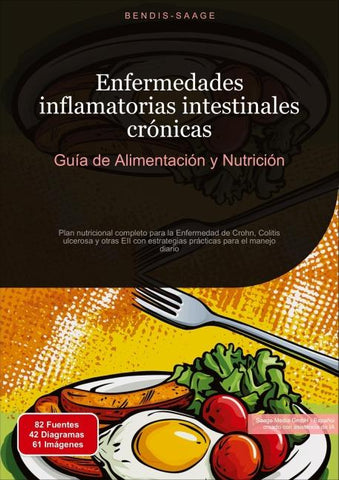 Enfermedades inflamatorias intestinales crónicas: Guía de Alimentación y Nutrición