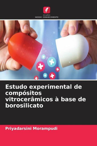 Estudo experimental de compósitos vitrocerâmicos à base de borosilicato