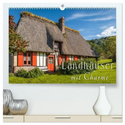Landhäuser mit Charme (hochwertiger Premium Wandkalender 2026 DIN A2 quer), Kunstdruck in Hochglanz