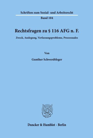 Rechtsfragen zu § 116 AFG n. F.