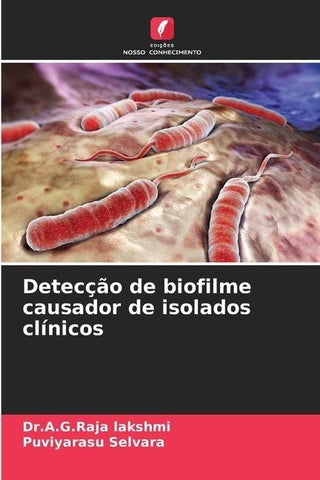 Detecção de biofilme causador de isolados clínicos