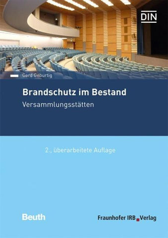 Brandschutz im Bestand. Versammlungsstätten