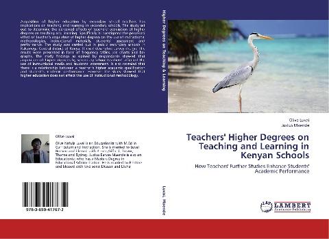 Teachers' Higher Degrees on Teaching and Learning in Kenyan Schools