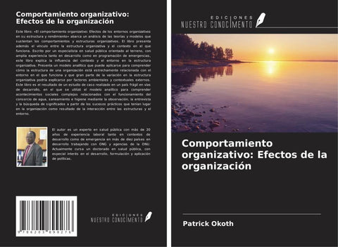 Comportamiento organizativo: Efectos de la organización