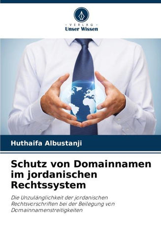 Schutz von Domainnamen im jordanischen Rechtssystem