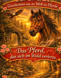 Geschichten aus der Welt der Pferde
