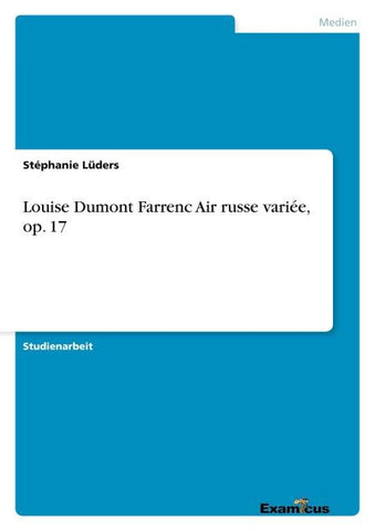 Louise Dumont Farrenc Air russe variée, op. 17