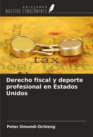 Derecho fiscal y deporte profesional en Estados Unidos