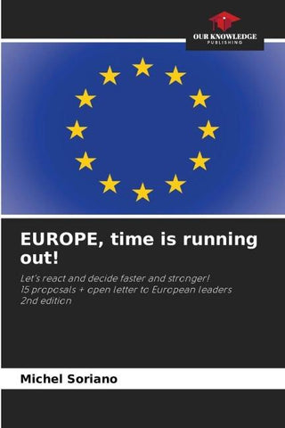 EUROPE, time is running out!