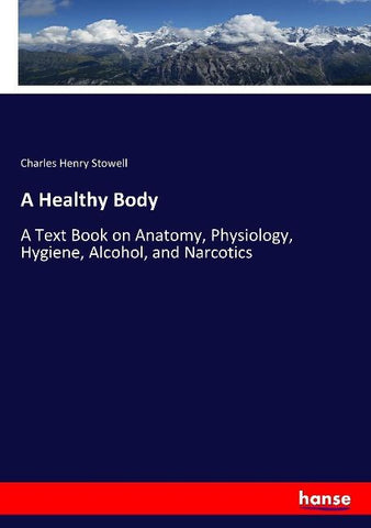 A Healthy Body