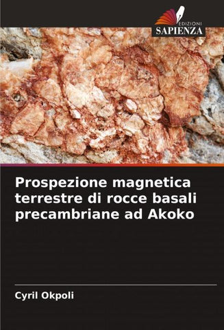 Prospezione magnetica terrestre di rocce basali precambriane ad Akoko