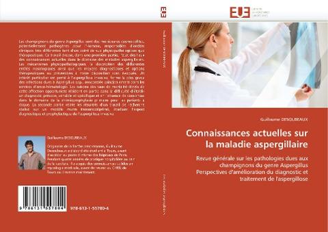 Connaissances actuelles sur la maladie aspergillaire