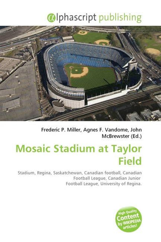 Mosaic Stadium at Taylor Field