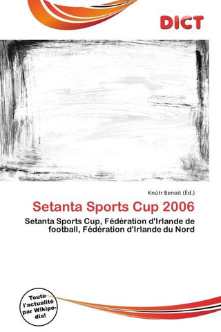Setanta Sports Cup 2006