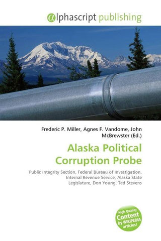 Alaska Political Corruption Probe