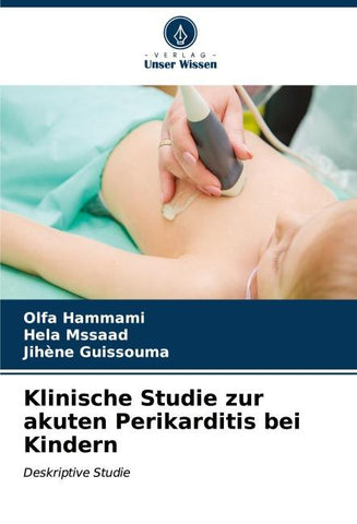 Klinische Studie zur akuten Perikarditis bei Kindern