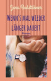 Wenn's mal wieder länger dauert