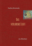 Das verlorene Licht