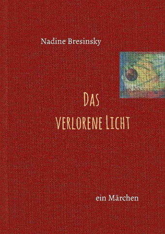 Das verlorene Licht